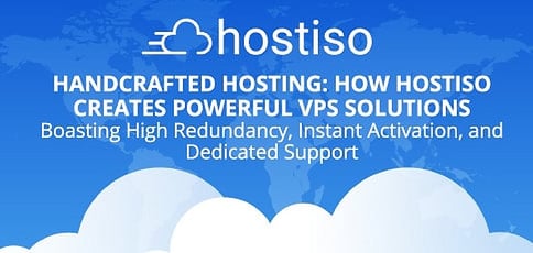 How Hostiso Creates Powerful Hosting Solutions How Hostiso Creates Powerful Hosting Solutions