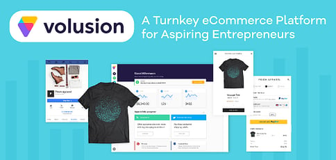 Volusion Delivers A Turnkey Ecommerce Platform For Aspiring Entrepreneurs