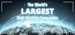 The 20 Largest Web Hosting Companies in 2025