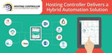 Hosting Controller: Designed to Help Infrastructure and Cloud Service Providers Save Time Through Automated Provisioning and Management