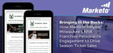 Bringing in the Bucks: How Marketo Helped Milwaukee’s NBA Franchise Personalize Engagement to Drive Season Ticket Sales