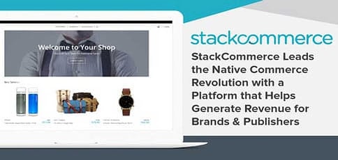 Stackcommerce Platform Leads The Native Commerce Revolution Stackcommerce Platform Leads The Native Commerce Revolution