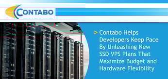 Contabo Helps Devs Keep Pace With Demanding Workflows by Unleashing New SSD VPS Plans That Maximize Budget and Hardware Flexibility