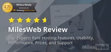 MilesWeb Review (2024): Experts Rate Hosting Features, Usability, Performance, Prices, and Support