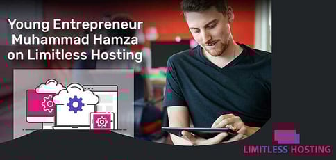 Teen Entrepreneur Muhammad Hamza On Limitless Hosting Teen Entrepreneur Muhammad Hamza On Limitless Hosting