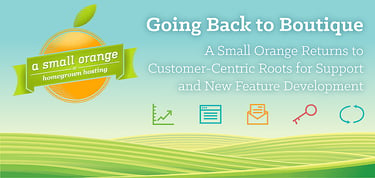 A Small Orange Returns To Customer Centric Roots