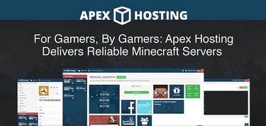 Apex Hosting Delivers Reliable Minecraft Servers