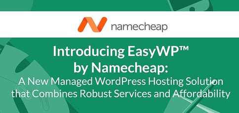 Namecheap Easywp An Easy Managed Wordpress Solution Namecheap Easywp An Easy Managed Wordpress Solution
