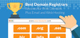 15 Best Domain Registrars (Feb. 2024) - Prices, Reviews, Email Plans
