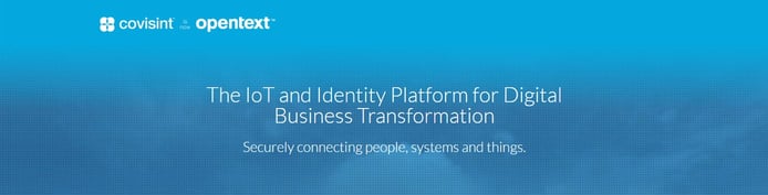 Covisint and OpenText aquisition Covisint and OpenText aquisition