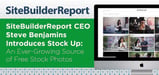 SiteBuilderReport CEO Steve Benjamins Introduces Stock Up: An Ever-Growing Source of Free Stock Photos