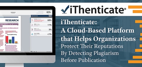 Ithenticate Helps Organizations Detect Plagiarism Ithenticate Helps Organizations Detect Plagiarism