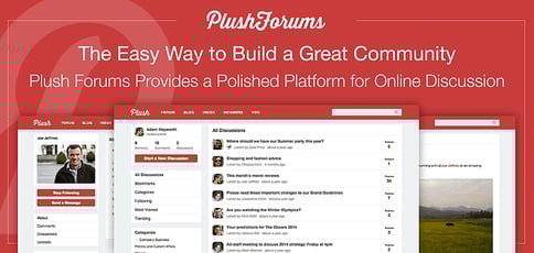 Plush Forums Provides A Polished All In One Platform Plush Forums Provides A Polished All In One Platform