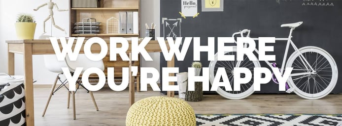 Banner reading "Work Where You're Happy" Banner reading "Work Where You're Happy"