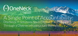 A Single Point of Accountability: OneNeck IT Solutions Spurs Digital Transformation Through a Diverse Infrastructure Portfolio