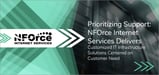 Prioritizing Support: NFOrce Internet Services Delivers Customized IT Infrastructure Solutions Centered on Customer Need
