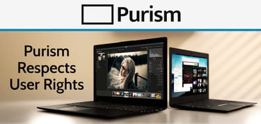 Purism Respects User Rights