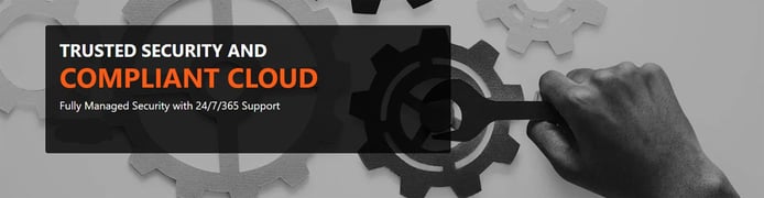 Trusted security and compliant cloud Trusted security and compliant cloud