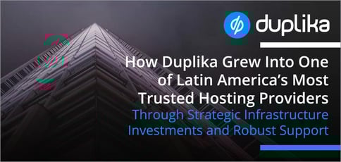 Duplika Is A Trusted Latin American Host Duplika Is A Trusted Latin American Host