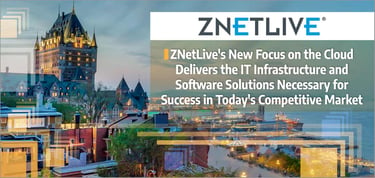 Znetlive Delivers Robust Cloud Hosting And Saas Solutions