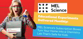 Educational Experiments Delivered Monthly: MEL Science’s Subscription Boxes Turn Your Home into a Chemistry Lab That’s Safe for Kids