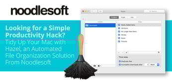 Looking for a Simple Productivity Hack? Tidy Up Your Mac with Hazel, an Automated File Organization Solution From Noodlesoft