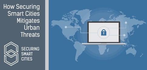 Securing Smart Cities: A Nonprofit Organization Helping Safeguard Modern Urban Areas From Online Threats at Every Stage of Development Securing Smart Cities: A Nonprofit Organization Helping Safeguard Modern Urban Areas From Online Threats at Every Stage of Development