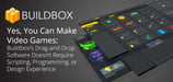 Yes, You Can Make Video Games: Buildbox’s Drag-and-Drop Software Doesn’t Require Scripting, Programming, or Design Experience