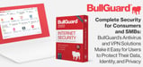 Complete Security for Consumers and SMBs: BullGuard’s Antivirus and VPN Solutions Make it Easy for Users to Protect Their Data, Identity, and Privacy