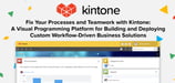 Fix Your Processes and Teamwork with Kintone: A Visual Programming Platform for Building and Deploying Custom Workflow-Driven Business Solutions
