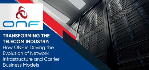 Onf Is Transforming The Telecom Industry Onf Is Transforming The Telecom Industry