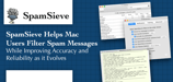 SpamSieve Helps Mac Users Filter Spam Messages While Improving Accuracy and Reliability as it Evolves