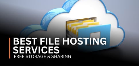 Best File Hosting Services