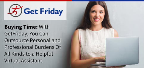 Buy Yourself Time With Getfriday Buy Yourself Time With Getfriday