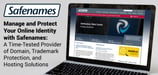 Manage and Protect Your Online Identity with Safenames: A Time-Tested Provider of Domain, Trademark Protection, and Hosting Solutions