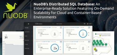Nuodb Delivers A Scalable Distributed Sql Database