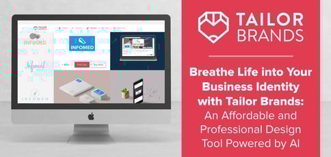 Breathe Life into Your Business Identity with Tailor Brands: An Affordable and Professional Design Tool Powered by AI Breathe Life into Your Business Identity with Tailor Brands: An Affordable and Professional Design Tool Powered by AI