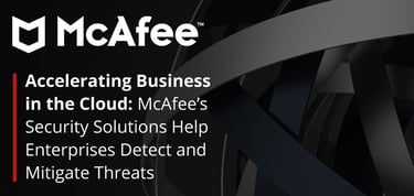 Mcafee Safeguards Business In The Cloud