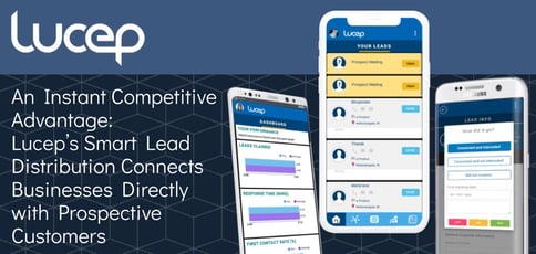 Lucep Delivers Smart Lead Distribution Lucep Delivers Smart Lead Distribution