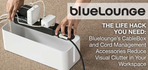 Bluelounge Delivers Cablebox And Cord Management Bluelounge Delivers Cablebox And Cord Management