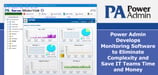 Power Admin Develops Monitoring Software to Eliminate Complexity and Save IT Teams Time and Money