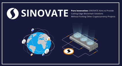 Sinovate Is Pure Blockchain Innovation