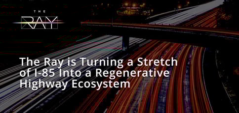 The Ray Is Using Tech To Transform The Highway The Ray Is Using Tech To Transform The Highway
