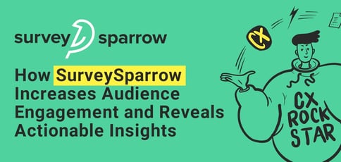 The Surveysparrow Experience Management Platform The Surveysparrow Experience Management Platform
