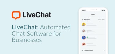 Livechat Offers Automated Chat Software For Businesses