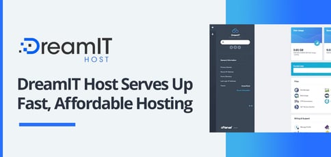 Dreamit Host Serves Up Fast Affordable Hosting Dreamit Host Serves Up Fast Affordable Hosting