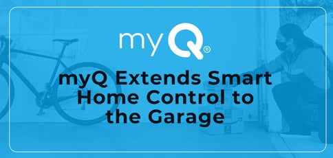 Myq Extends Smart Home Control To The Garage