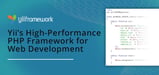 Yii: A High-Performance PHP Framework for App Development That Deploys via Various Hosting Environments