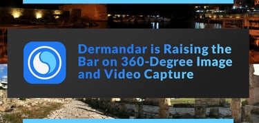 Dermandar Is Raising The Bar On 360 Imaging