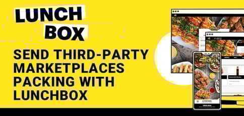 Lunchbox Sends Third Party Marketplaces Packing
